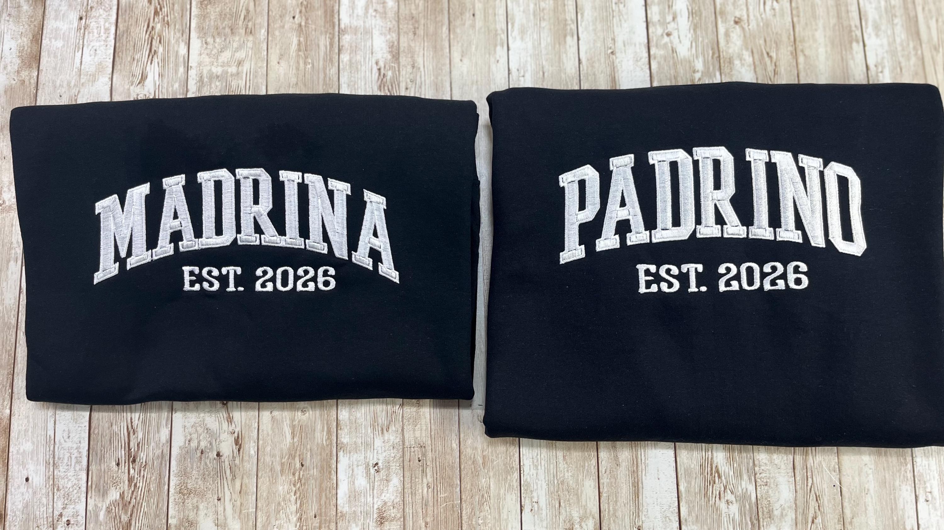 Padrino embroidered soft and cozy sweatshirt. Perfect for your favorite Padrino.