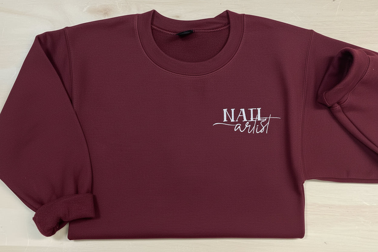 Nail Artist Embroidered Sweatshirt.  Custom  apparel.