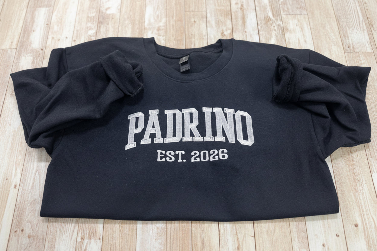 Padrino embroidered soft and cozy sweatshirt. Perfect for your favorite Padrino.