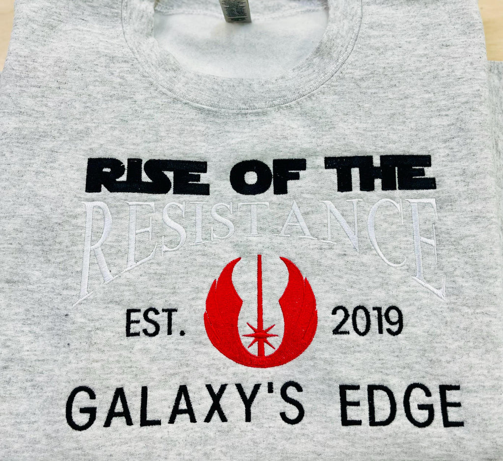 Rise of the Resistance Embroidered Sweatshirt- Est. 2019 Galaxy's Edge- Star Wars inspired Cozy Apparel