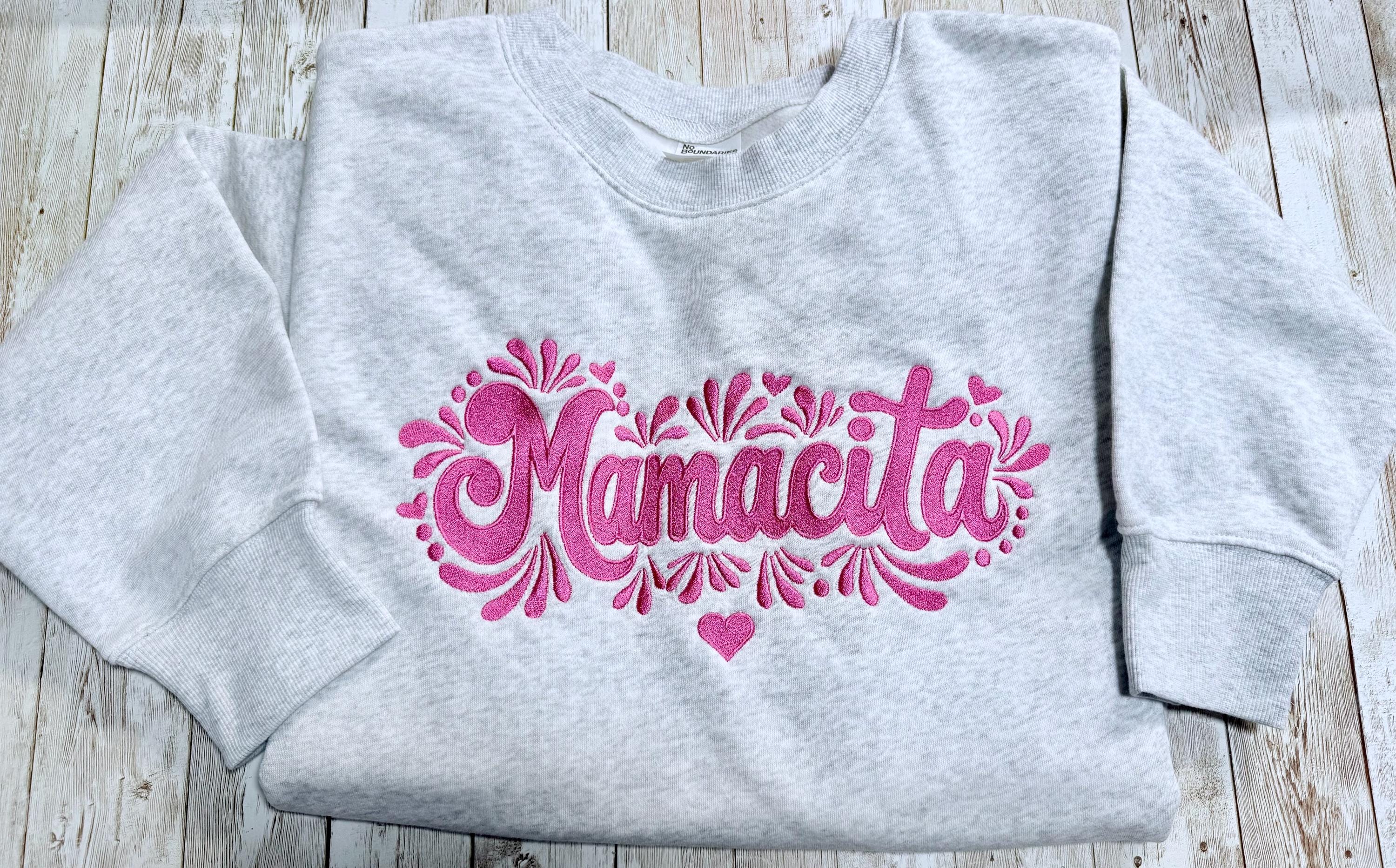 Mamacita embroidered sweatshirt. Perfect for your favorite mamacita. Treat yourself or great for a unique gift
