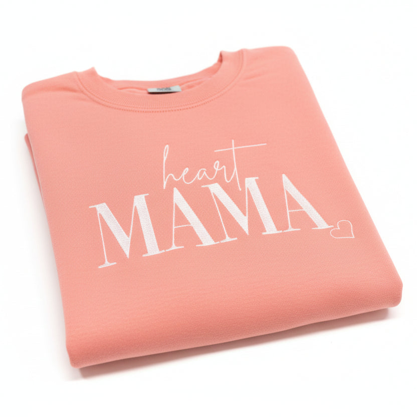 Heart MAMA embroidered sweatshirt. For new mama's or for that special someone.