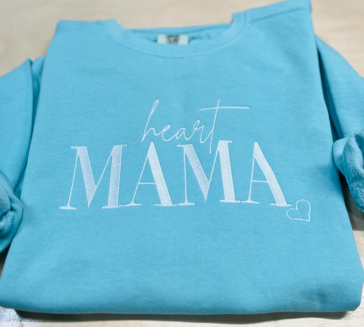 Heart MAMA embroidered sweatshirt. For new mama's or for that special someone.