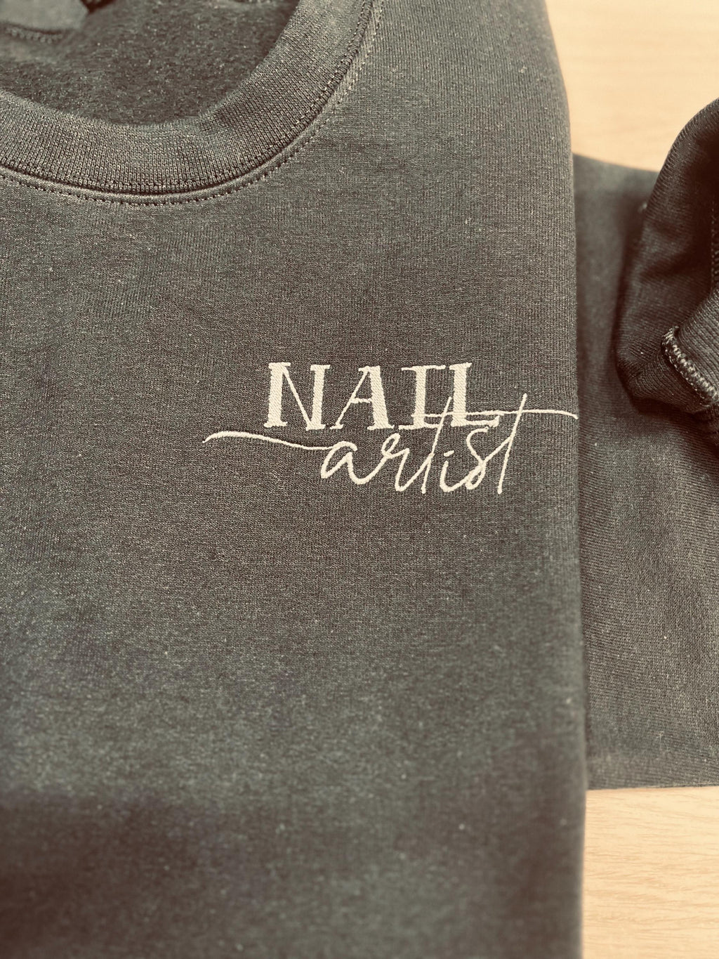 Nail Artist Embroidered Sweatshirt. Custom apparel.
