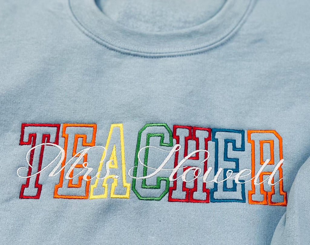 Teacher Sweatshirt Colorful