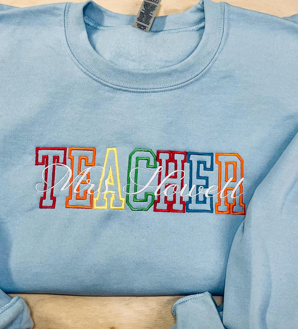 Teacher Sweatshirt Colorful