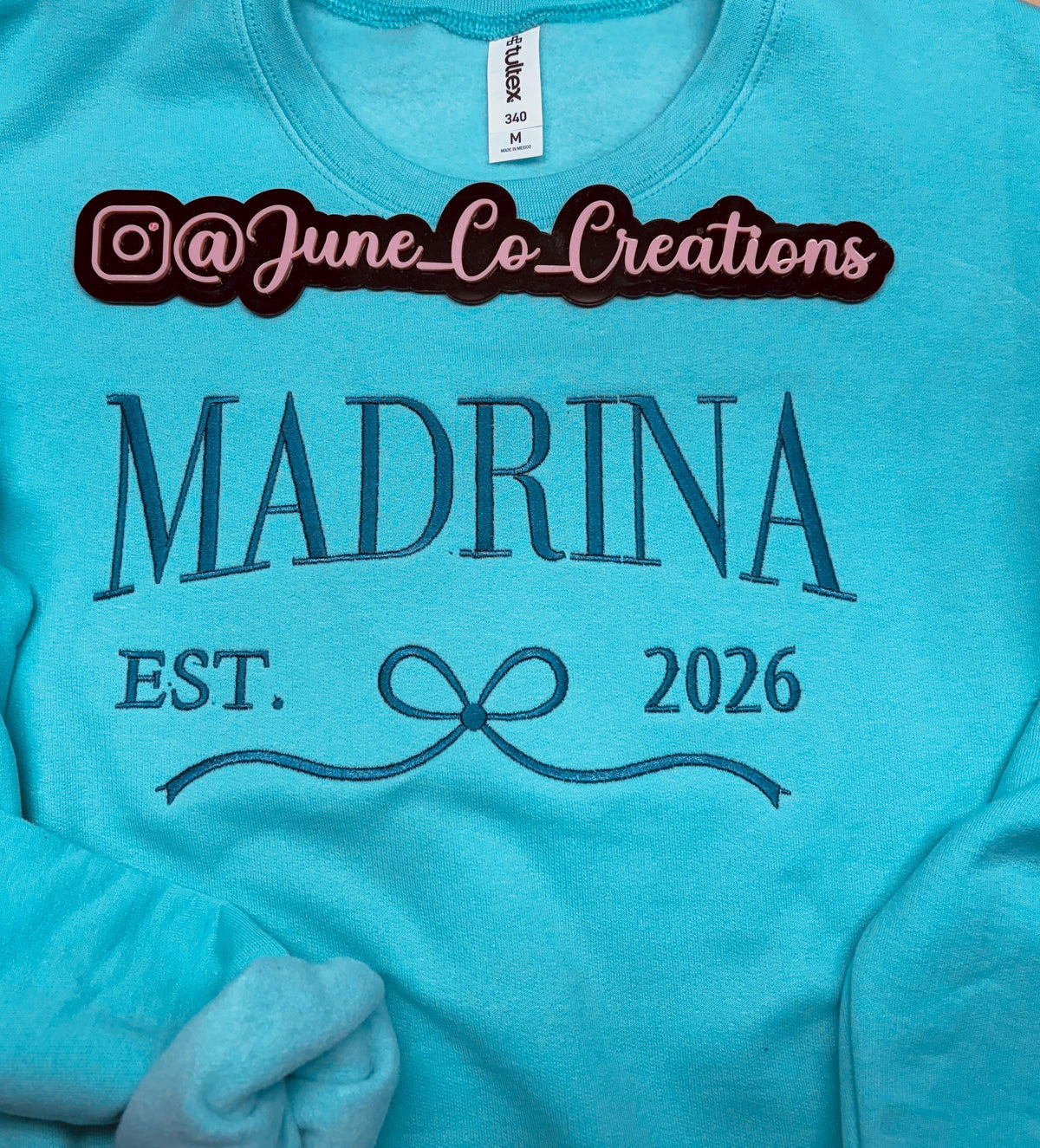 Embroidered Madrina Sweatshirt – Cozy Fleece, Made to Order