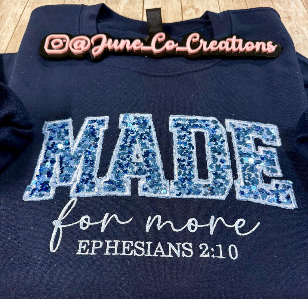 Embroidered Made for More Sweatshirt – Cozy Fleece, Made to Order