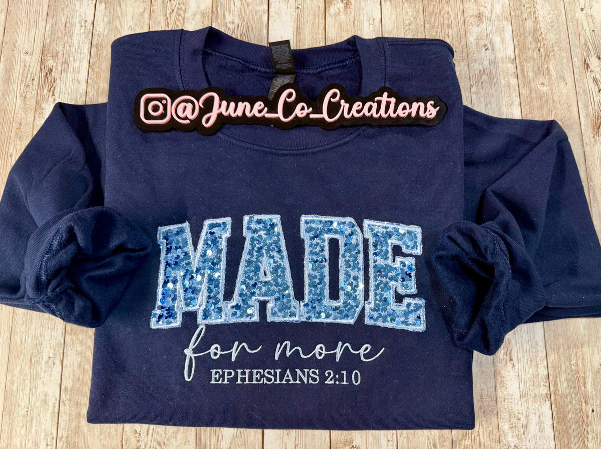 Embroidered Made for More Sweatshirt – Cozy Fleece, Made to Order