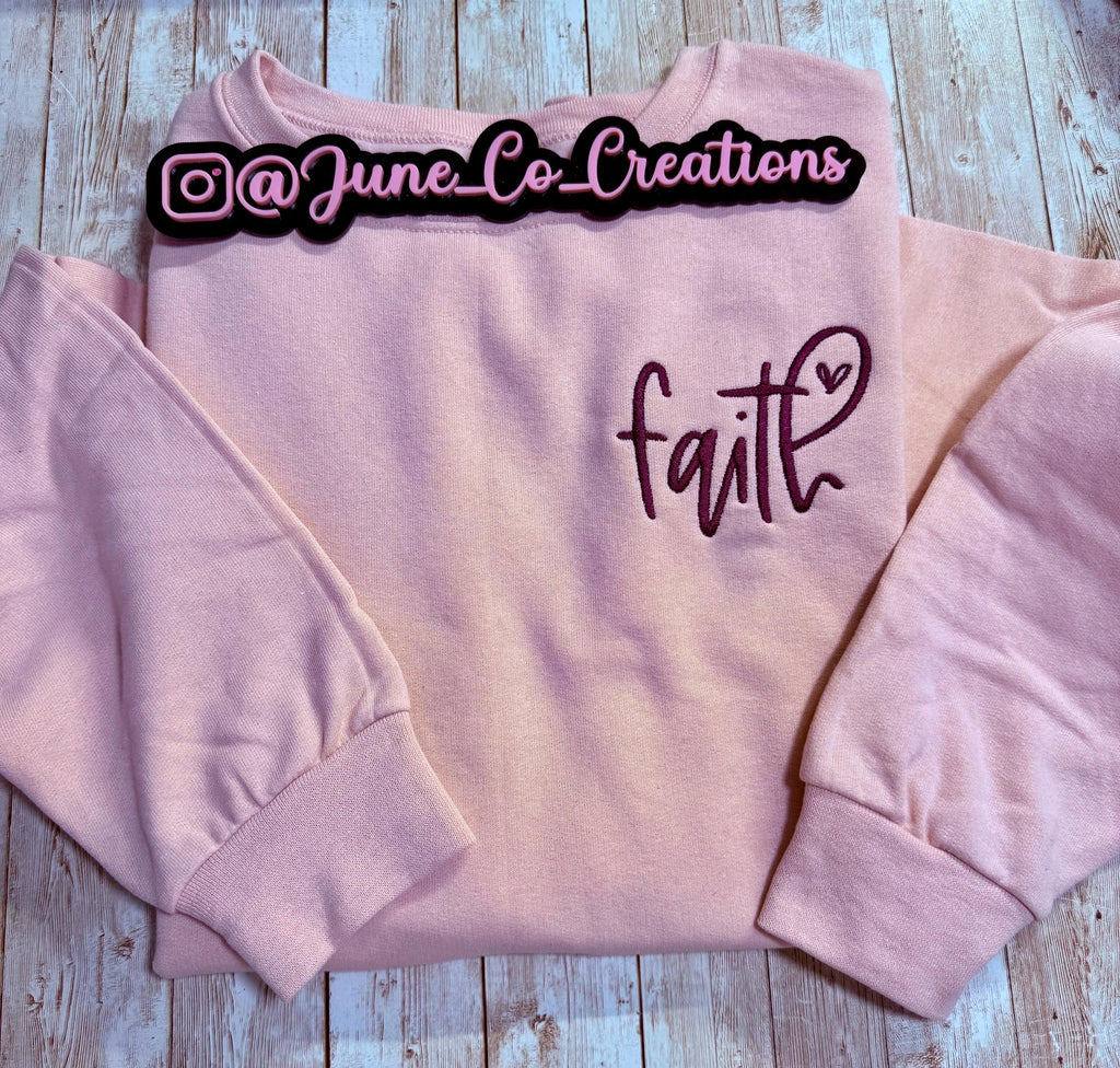 Faith embroidered sweatshirt. Cute cozy comfort sweatshirt, sealed with a heart